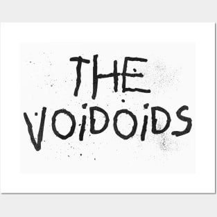 THE VOIDOIDS Posters and Art
